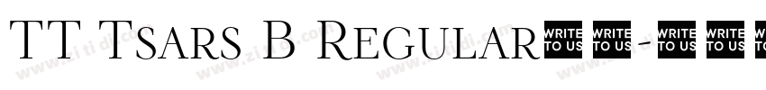 TT Tsars B Regular字体字体转换 TT Tsars B Regular字体字体转换
